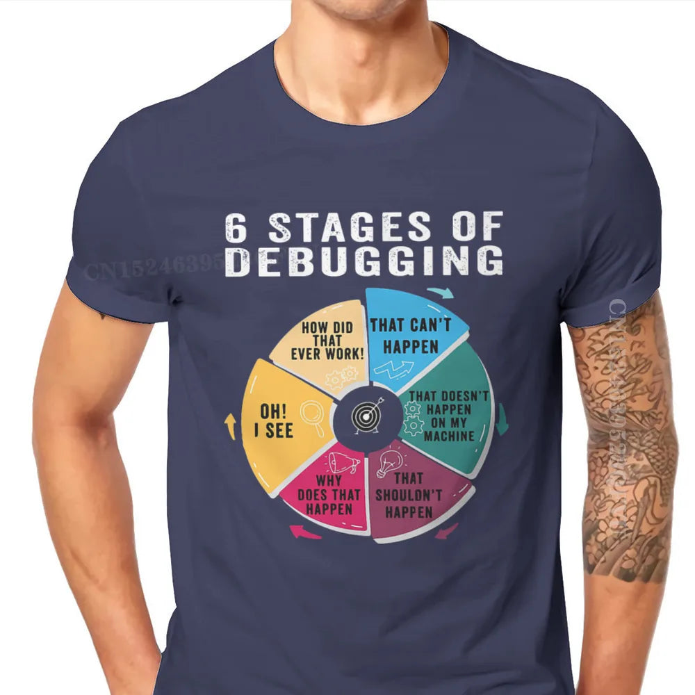 6 stages of Debugging חולצת טריקו קיץ קז'ואל עם שרוולים קצרים - חולצה מודפסת עם צווארון עגול בדימוס