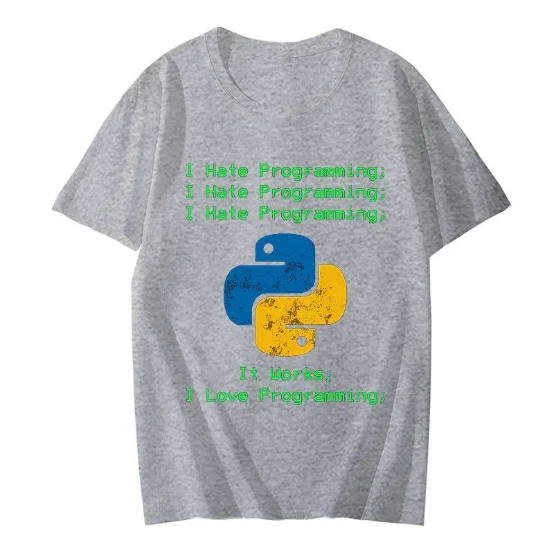 חולצת “I Hate Programming... It Works!” – ברוך הבא לעולם הפייתון