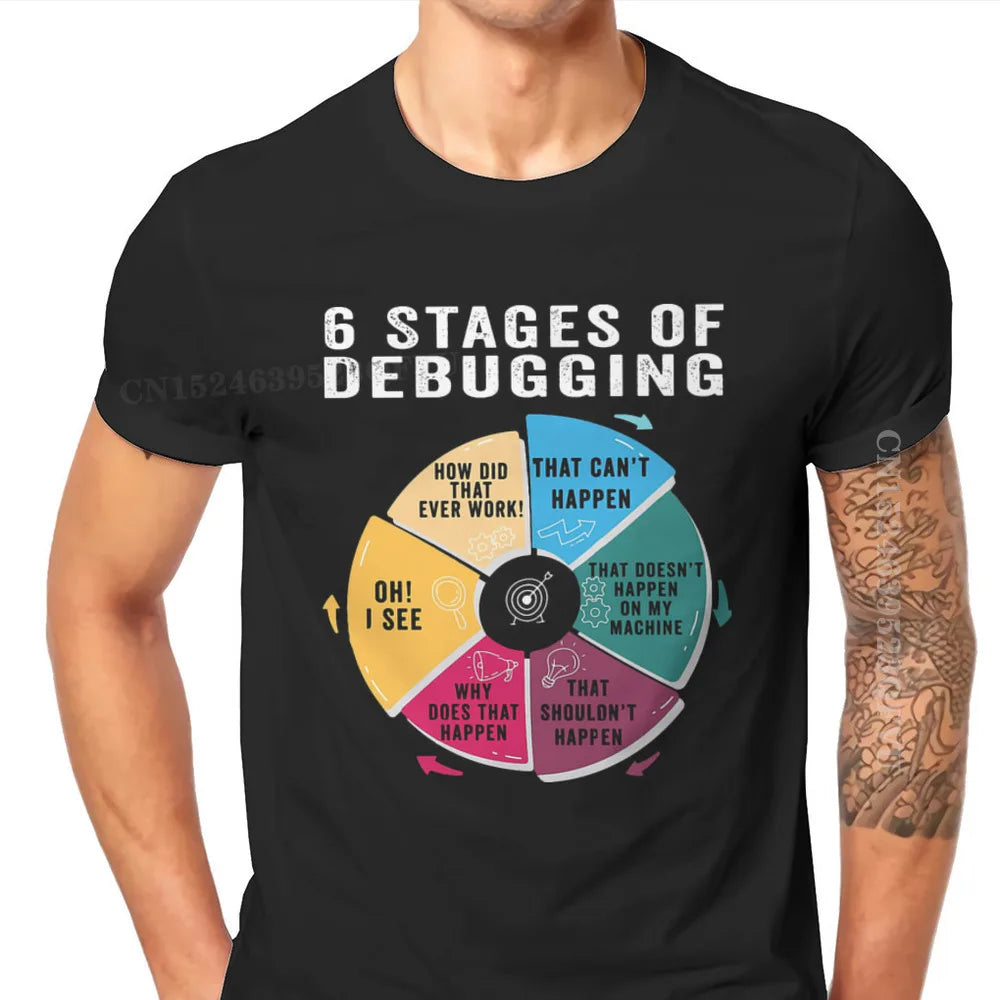 6 stages of Debugging חולצת טריקו קיץ קז'ואל עם שרוולים קצרים - חולצה מודפסת עם צווארון עגול בדימוס