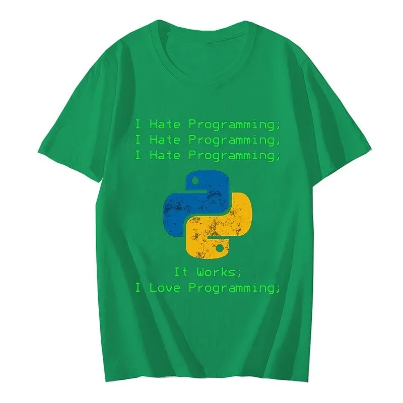 חולצת “I Hate Programming... It Works!” – ברוך הבא לעולם הפייתון